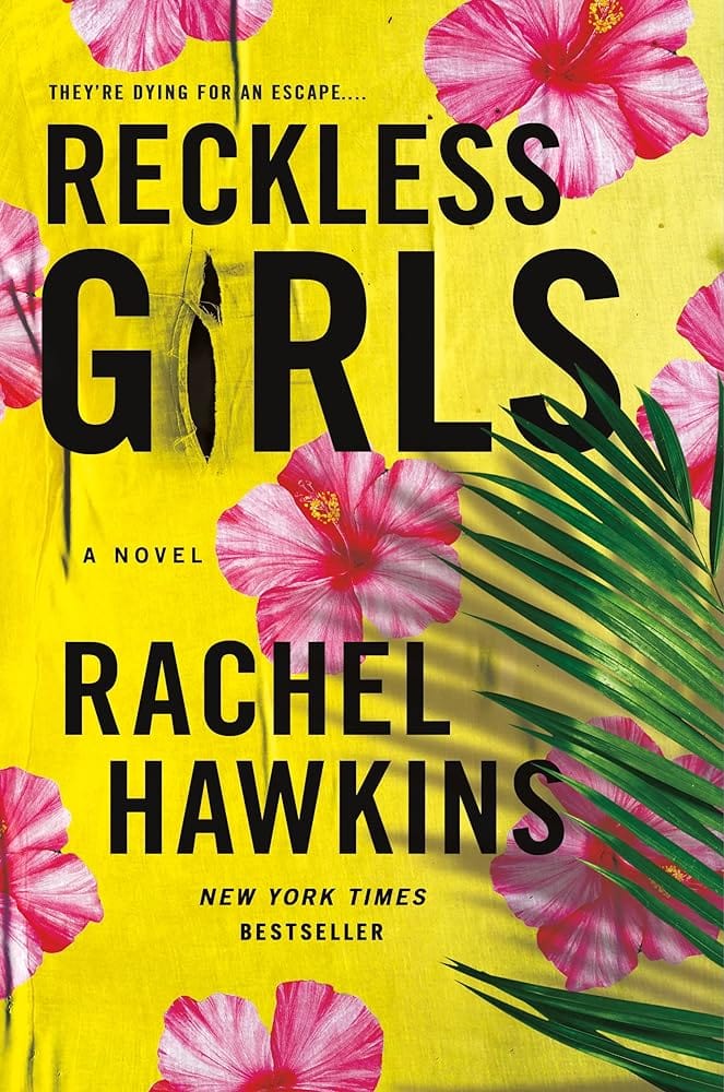 Reckless Girls by Rachel Hawkins - Paperback