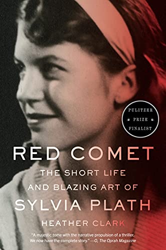 Red Comet: The Short Life and Blazing Art of Sylvia Plath - Paperback