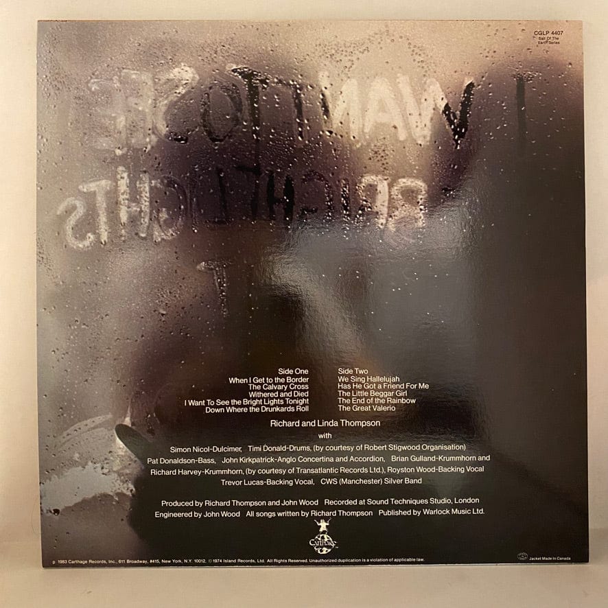 Richard And Linda Thompson – I Want To See The Bright Lights Tonight LP USED VG+/NM 1983 Pressing - Image 2