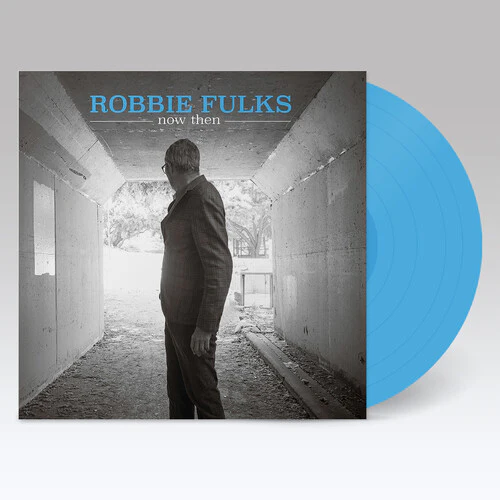 Robbie Fulks - Now Then LP NEW