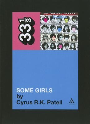 Rolling Stones' Some Girls (33 1/3)  - Paperback