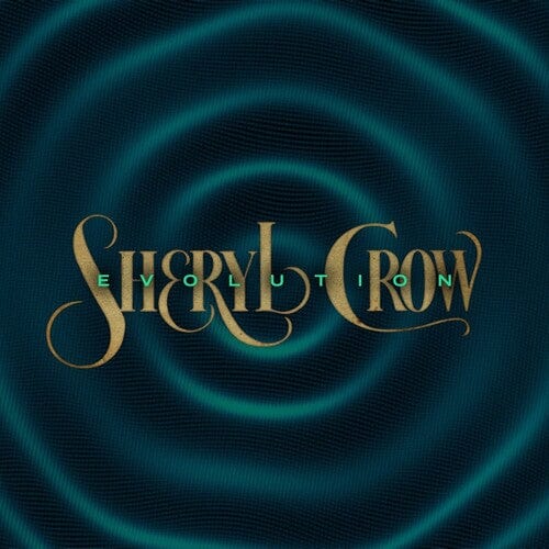 Sheryl Crow - Evolution LP NEW