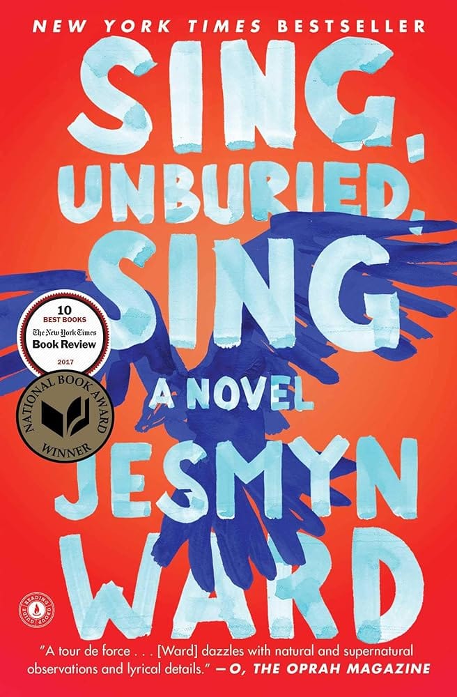 Sing, Unburied, Sing: A Novel by Jesmyn Ward - Paperback