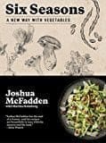 Six Seasons: A New Way with Vegetables - Hardcover
