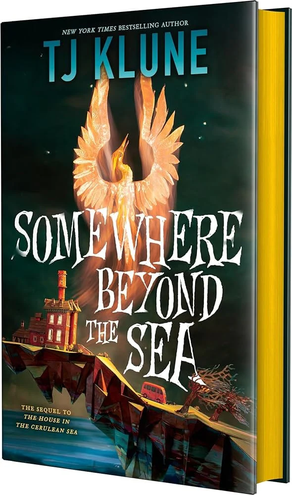 Somewhere Beyond the Sea (Cerulean Chronicles, 2) by TJ Klune - Hardcover