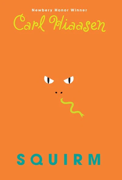 Squirm - Hiassen, Carl - Hardcover