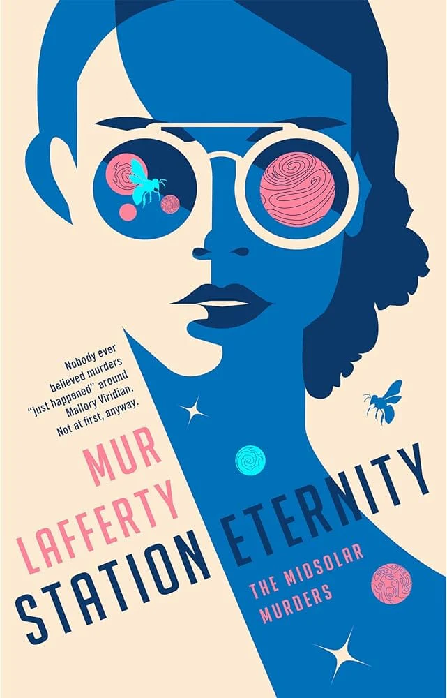 Station Eternity (The Midsolar Murders) by Mur Lafferty - Paperback