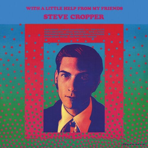 Steve Cropper - With A Little Help From My Friends LP NEW