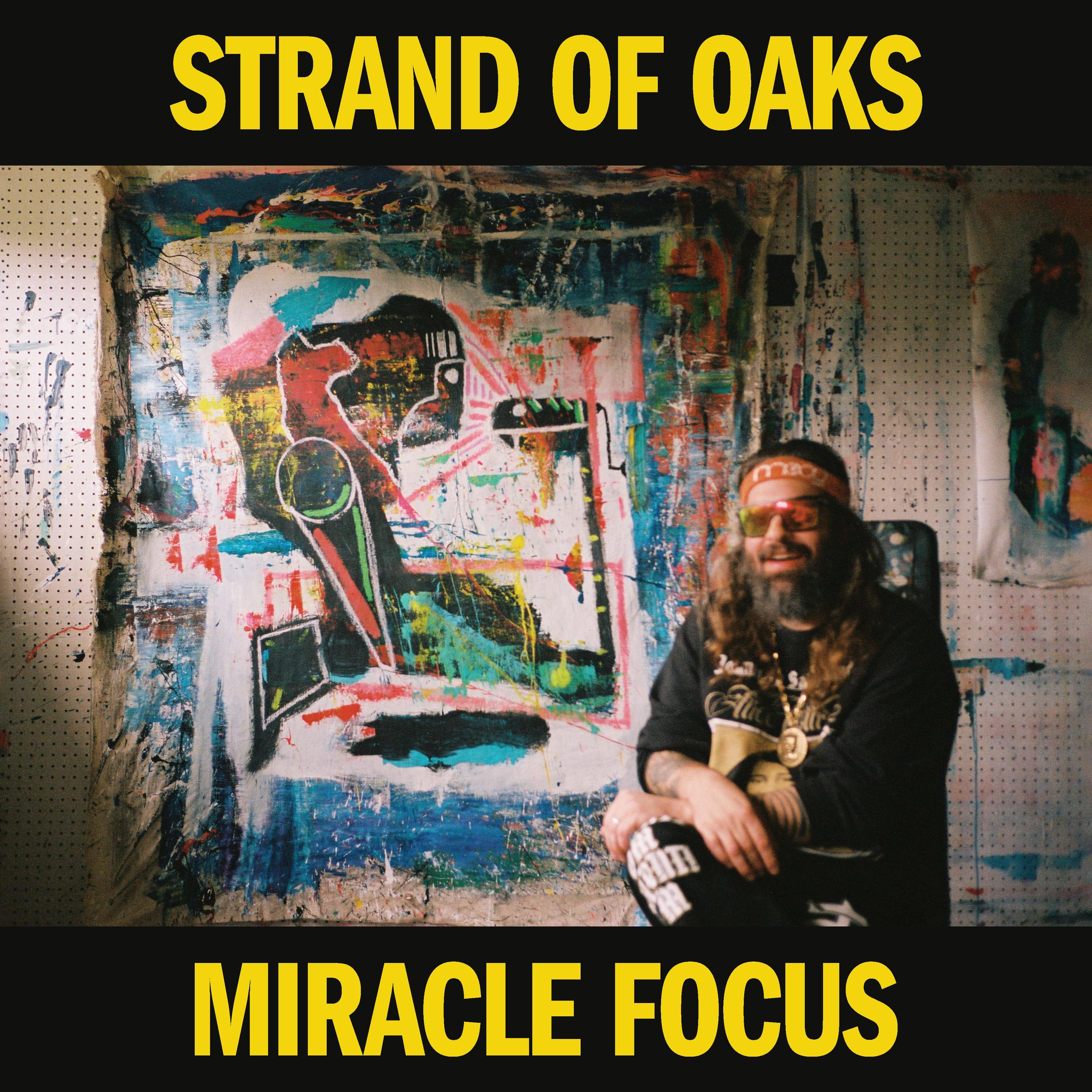 Strand of Oaks - Miracle Focus LP NEW YELLOW VINYL