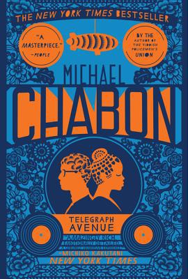 Telegraph Avenue: A Novel - Paperback
