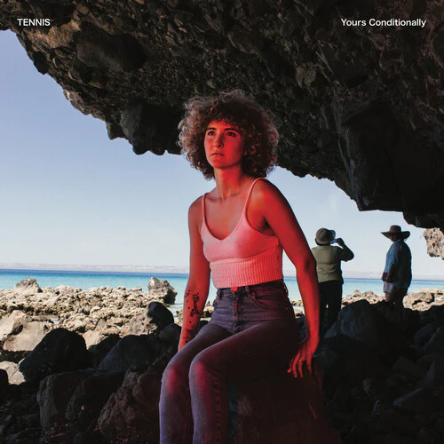 Tennis - Yours Conditionally LP NEW COLOR VINYL