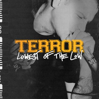 Terror - Lowest Of The Low LP NEW