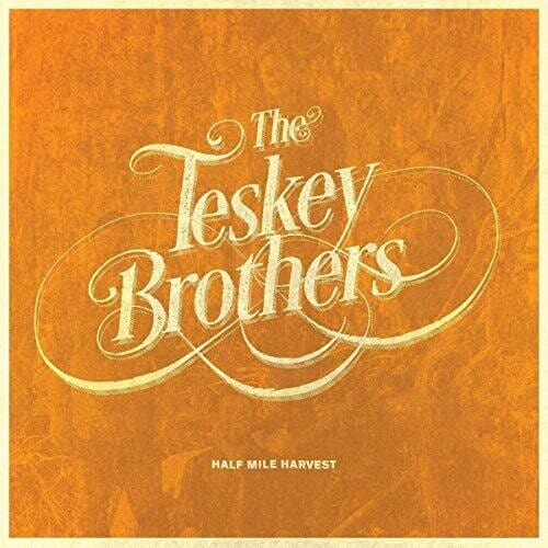 Teskey Brothers - Half Mile Harvest LP NEW UK IMPORT