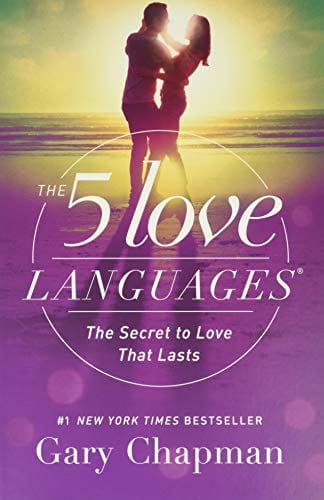 The 5 Love Languages: The Secret to Love that Lasts  - Paperback