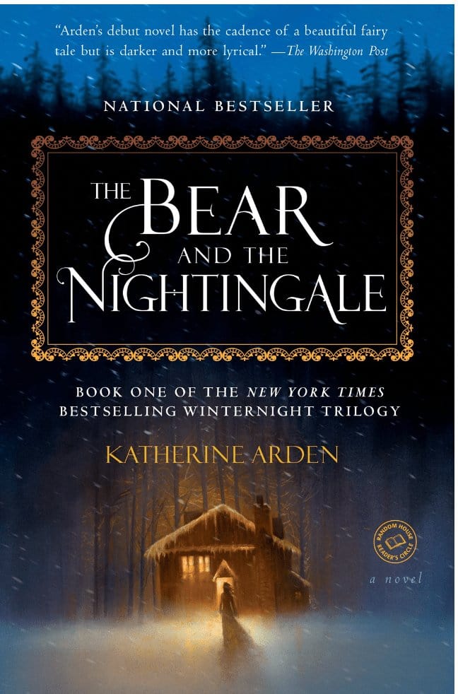 The Bear and the Nightingale (Winternight Trilogy #1) - Arden, Katherine - Paperback