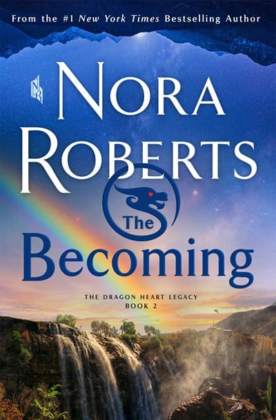 The Becoming: The Dragon Heart Legacy, Book 2 (The Dragon Heart Legacy, 2) - Hardcover