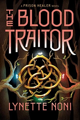 The Blood Traitor (The Prison Healer) - Hardcover