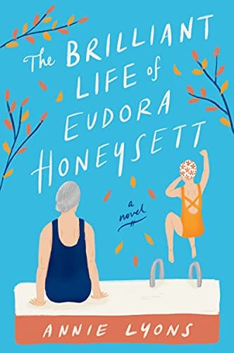 The Brilliant Life of Eudora Honeysett: A Novel - Paperback
