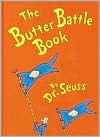 The Butter Battle Book: (New York Times Notable Book of the Year) (Classic Seuss) - Hardcover
