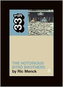 The Byrds' Notorious Byrd Brothers (33 1/3) - Paperback