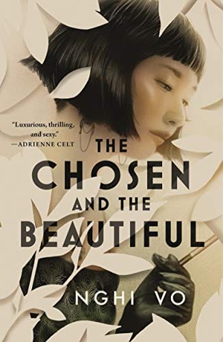 The Chosen and the Beautiful - Hardcover