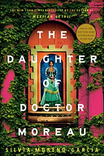 The Daughter of Doctor Moreau - Moreno-Garcia, Silvia - Paperback