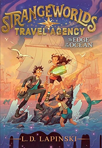 The Edge of the Ocean (2) (Strangeworlds Travel Agency) - Hardcover