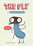 The Fly: The Disgusting Critters Series  - Paperback