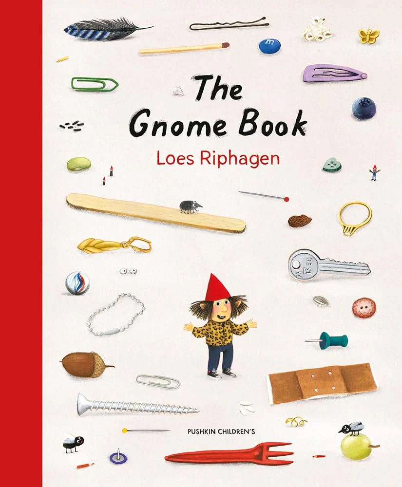 The Gnome Book by LOES RIPHAGEN, Loes Ripjhagen