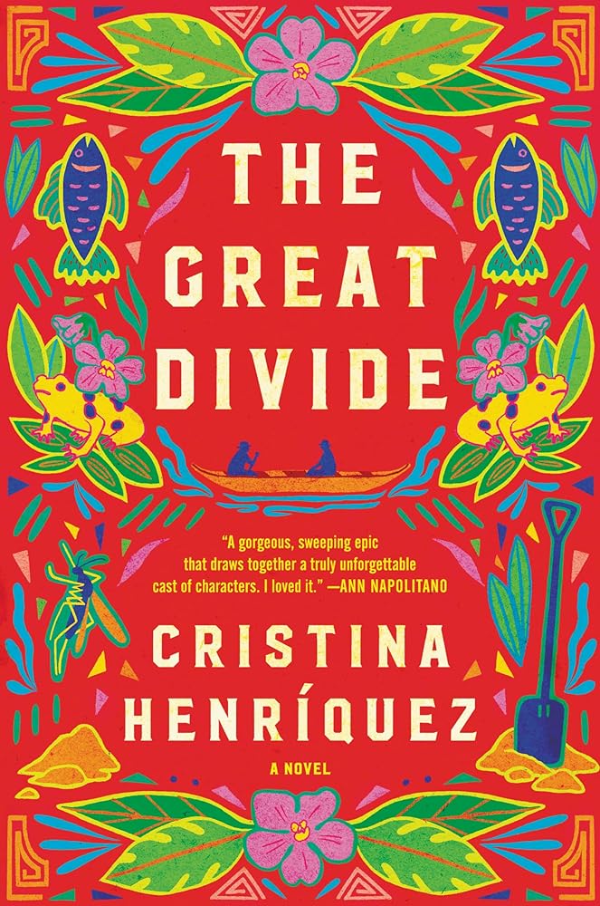 The Great Divide: A Novel by Cristina Henriquez - Hardcover