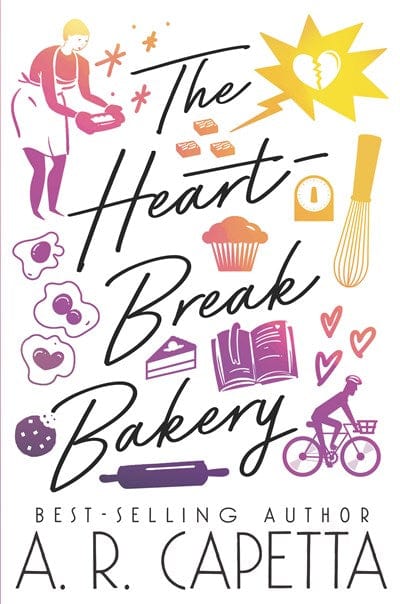 The Heartbreak Bakery - Capetta, A R - Hardcover