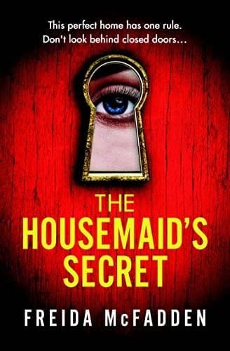 The Housemaid's Secret - McFadden, Freida - Paperback