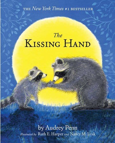 The Kissing Hand [With Stickers] - Penn, Audrey