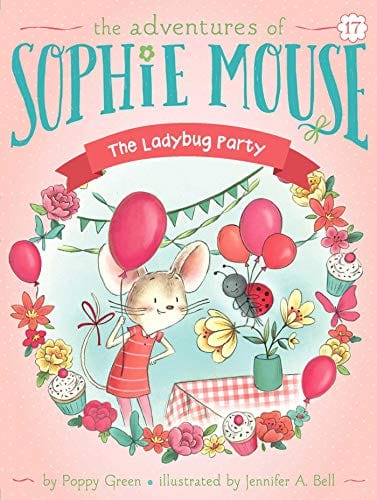 The Ladybug Party (17) (The Adventures of Sophie Mouse) - Paperback
