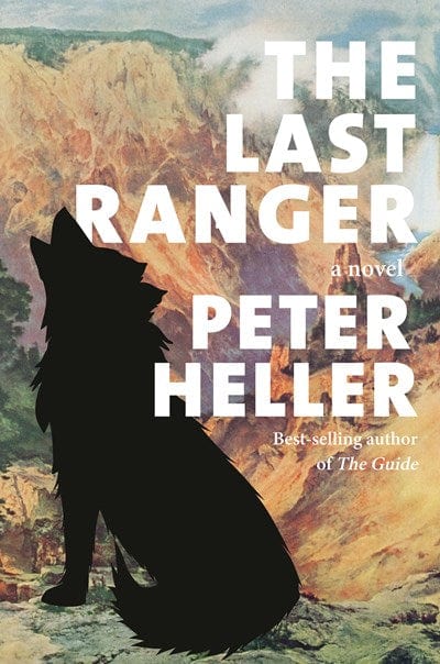 The Last Ranger - Heller, Peter - Hardcover