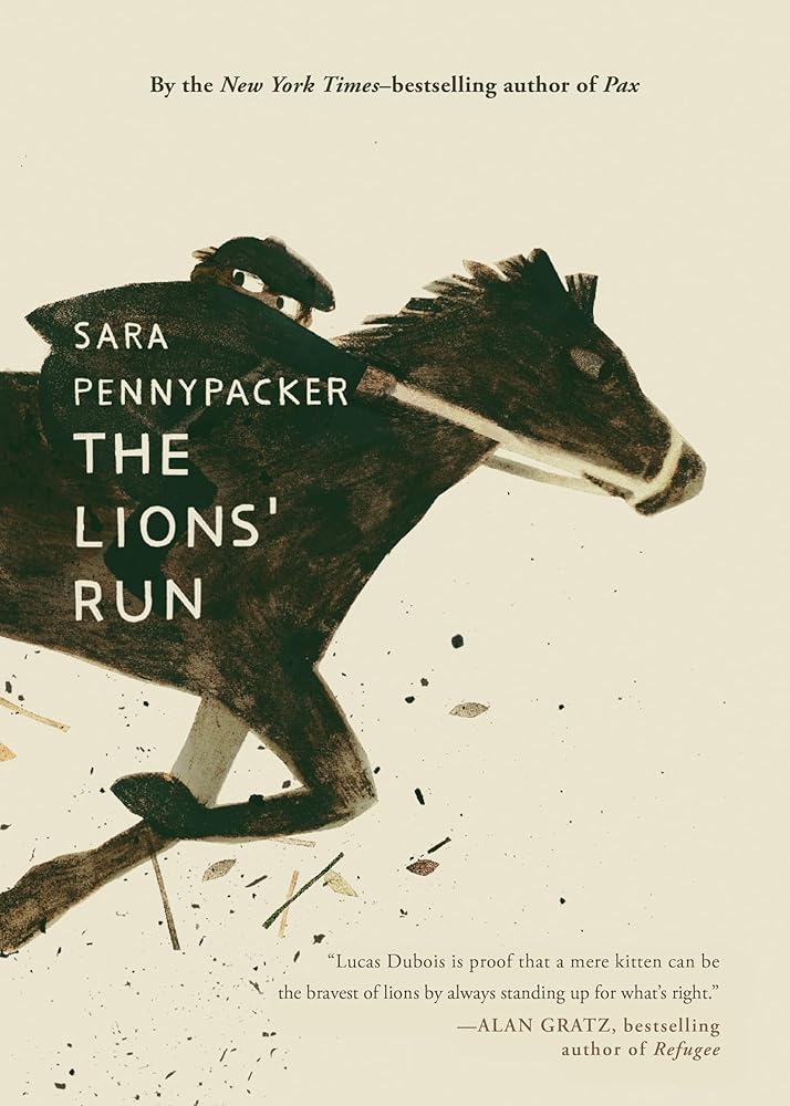 The Lions' Run by Sara Pennypacker, Jon Klassen
