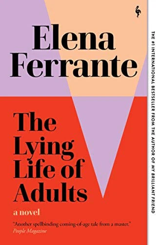 The Lying Life of Adults: A Novel - Paperback
