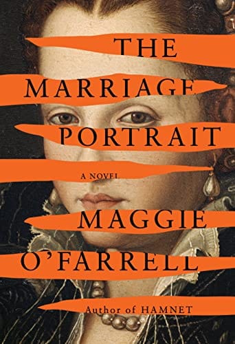 The Marriage Portrait: A novel - Hardcover