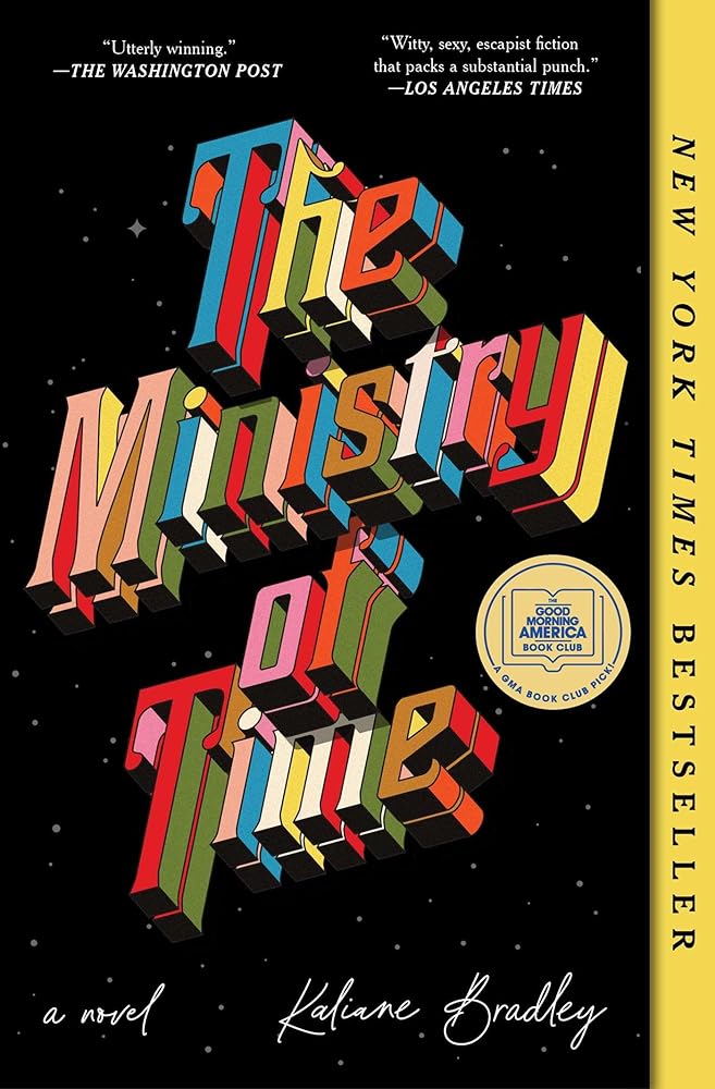 The Ministry of Time by Kaliane Bradley - Paperback