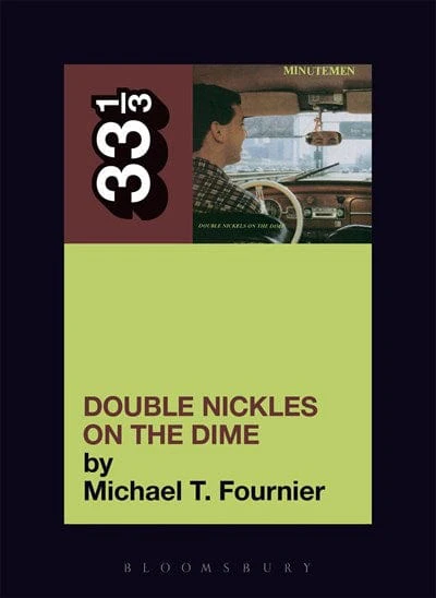 The Minutemen's Double Nickels on the Dime (33 1/3) - Paperback