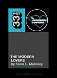 The Modern Lovers' The Modern Lovers (33 1/3) - Paperback