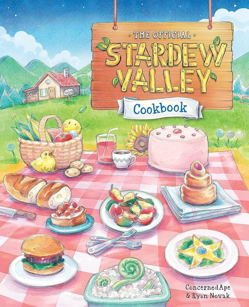 The Official Stardew Valley Cookbook by ConcernedApe, Ryan Novak