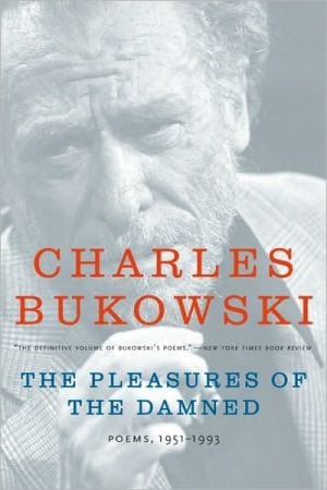 The Pleasures of the Damned: Poems, 1951-1993 - Paperback