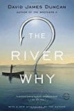 The River Why - Paperback