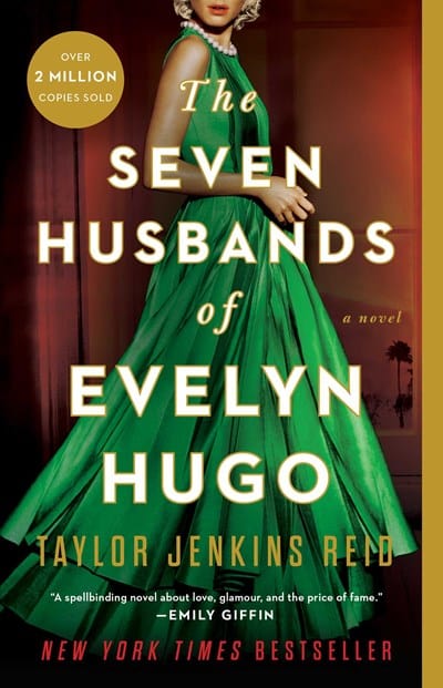 The Seven Husbands of Evelyn Hugo: A Novel  - Reid, Taylor Jenkins - Paperback