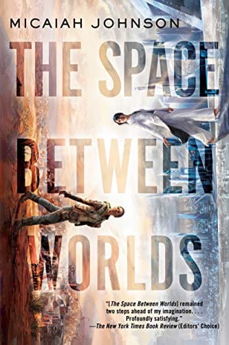 The Space Between Worlds  - Paperback