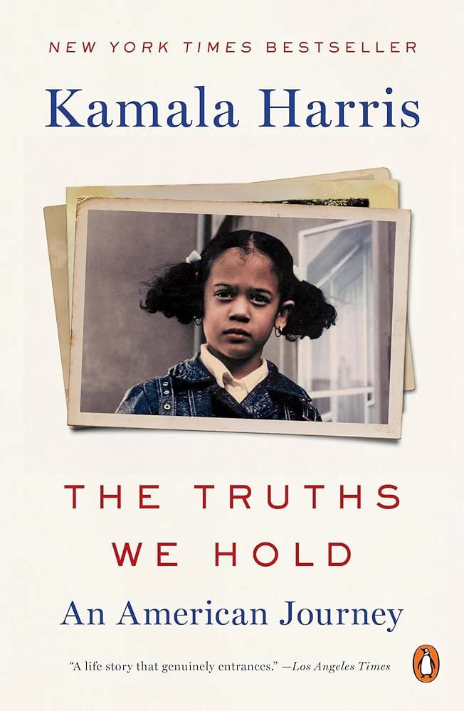 The Truths We Hold: An American Journey by Kamala Harris - Paperback