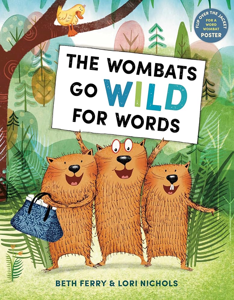 The Wombats Go Wild for Words by Beth Ferry, Lori Nichols