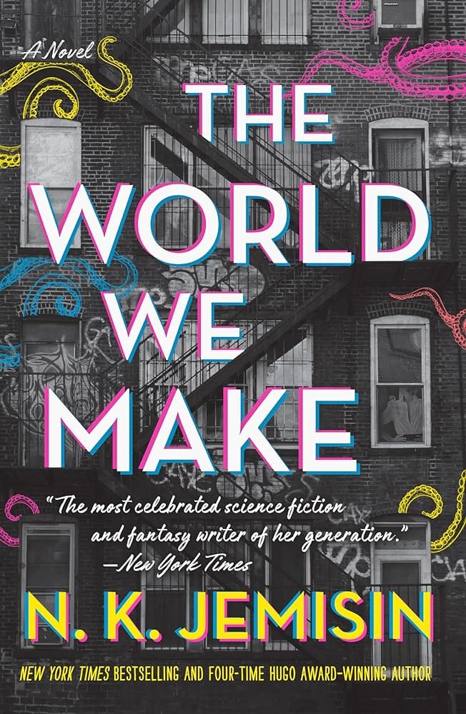 The World We Make: A Novel (The Great Cities, 2) by N. K. Jemisin