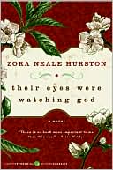 Their Eyes Were Watching God - Hardcover  - Paperback